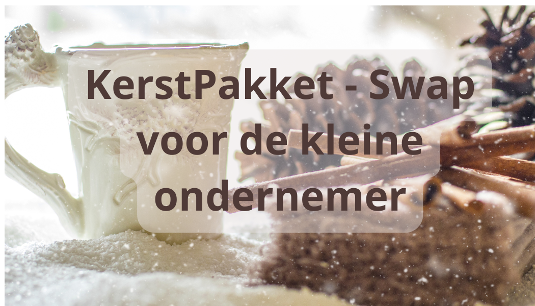 Kerstpakket swap voor kleine ondernemers